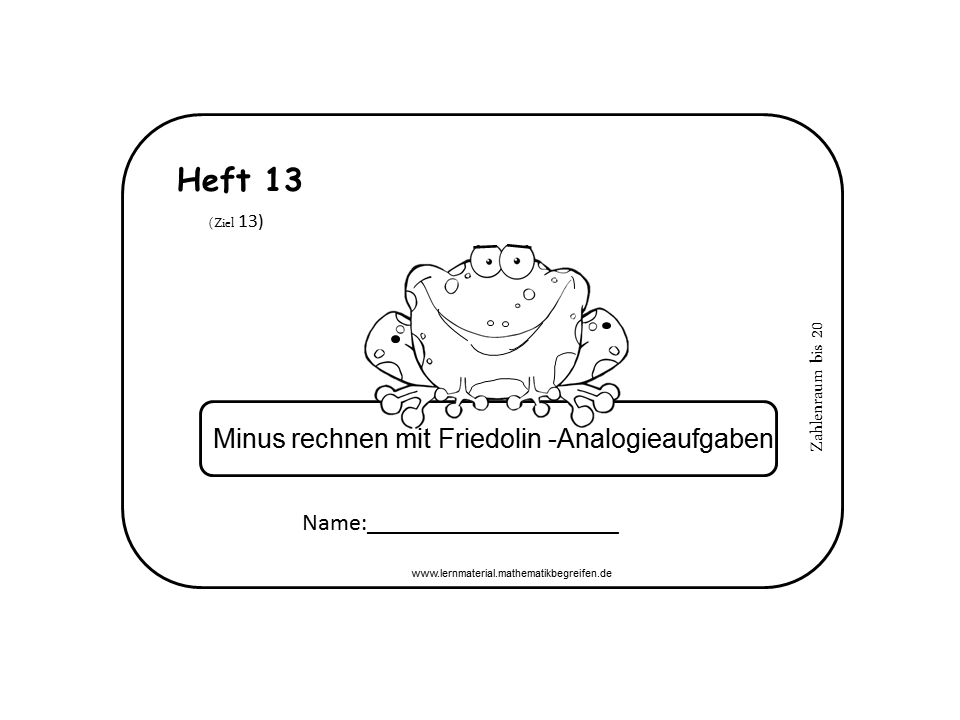 Heft 13: „Minus rechnen mit Friedolin- Analogieaufgaben“