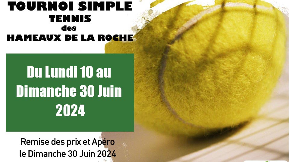 TOURNOI SIMPLE Tennis des Hameaux 2024 : inscriptions