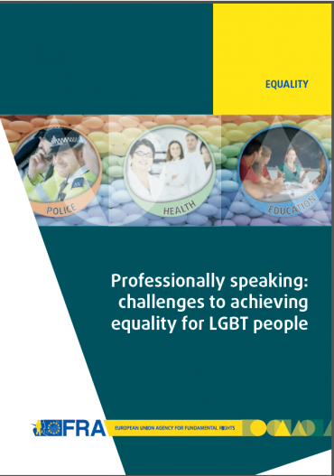 New FRA report highlights crucial role public authorities for LGBT equality