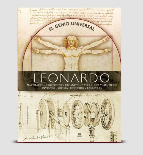 Leonardo. El genio universal. Alberto Jiménez García