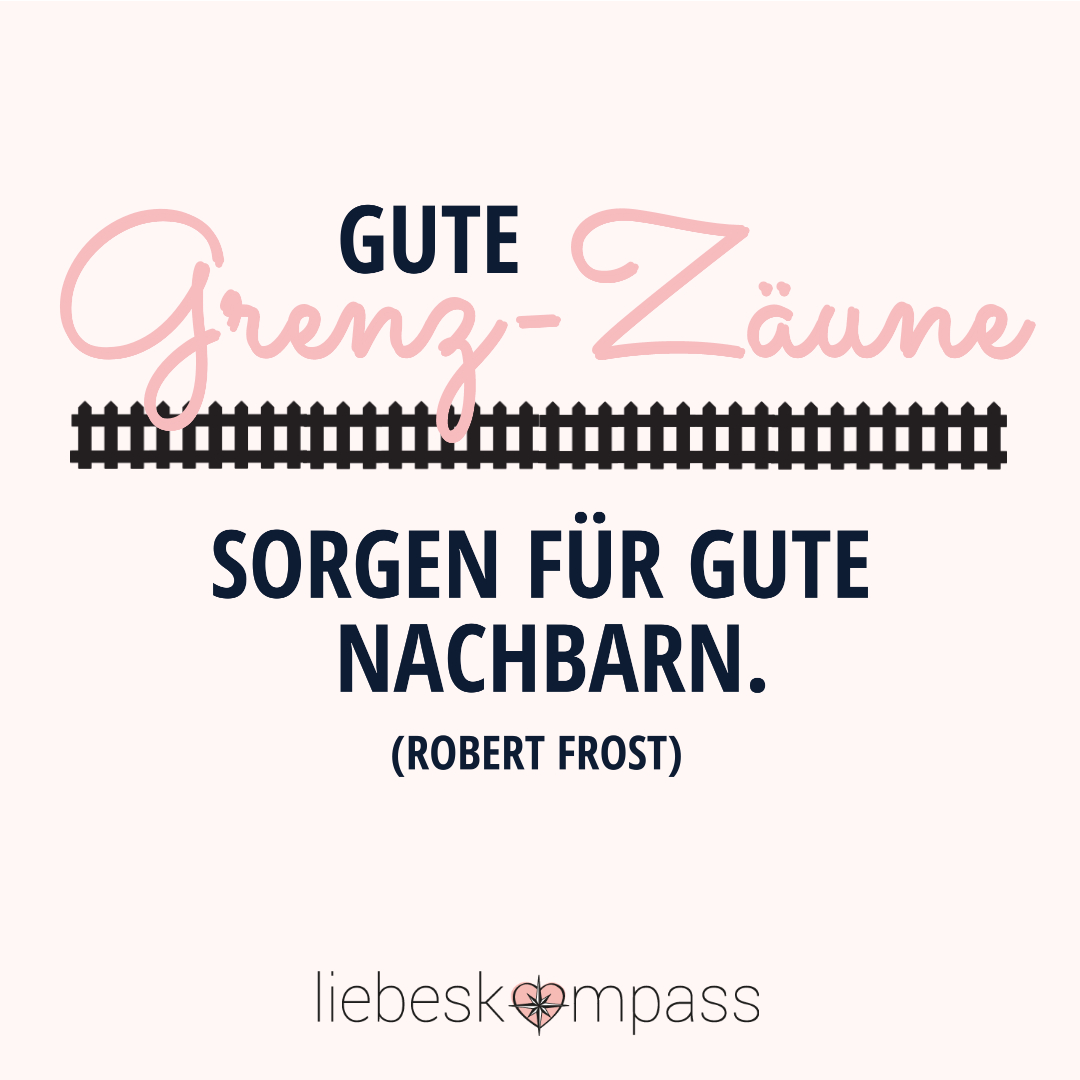Grenzen setzen in Beziehungen: Schritt-für-Schritt-Anleitung ...