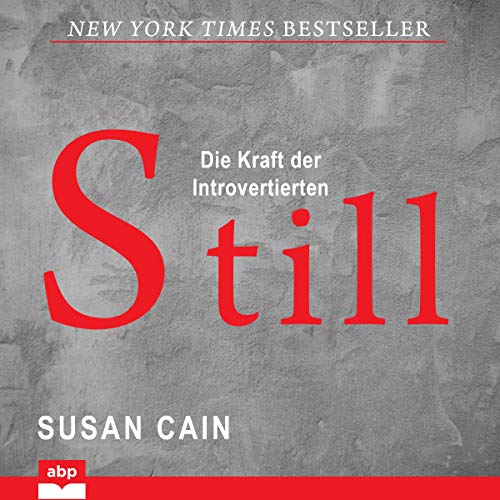 Still Susan Cain Hörbücher für Introvertierte