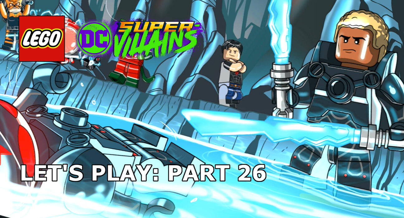 LEGO DC Super Villains Let s Play