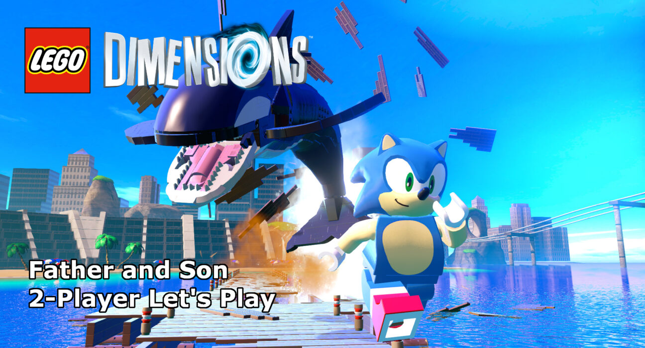 2-Player Let's Play | LEGO Dimensions: Sonic the Hedgehog Level Pack