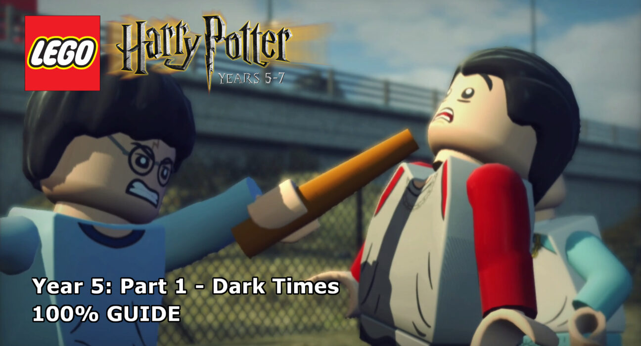 Lego Harry Potter: Years 5-7 – Dark Times 100% Guide