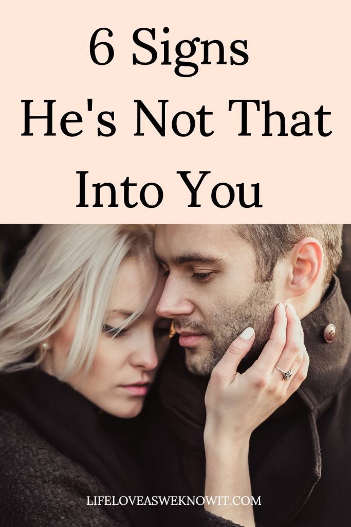 Signs He's Not That Into You