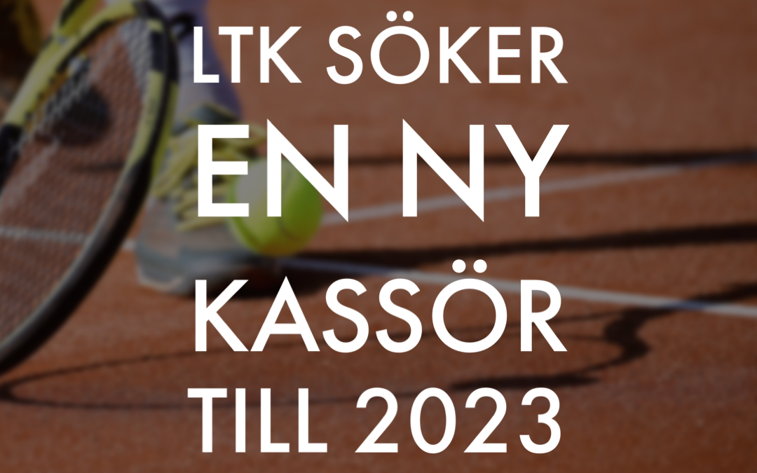 Vi söker ny kassör till 2023