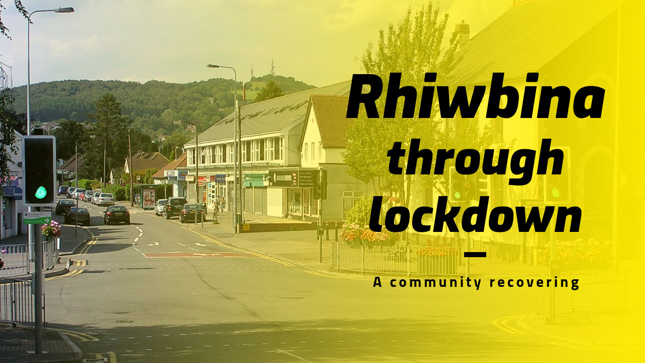 Rhiwbina-lockdown