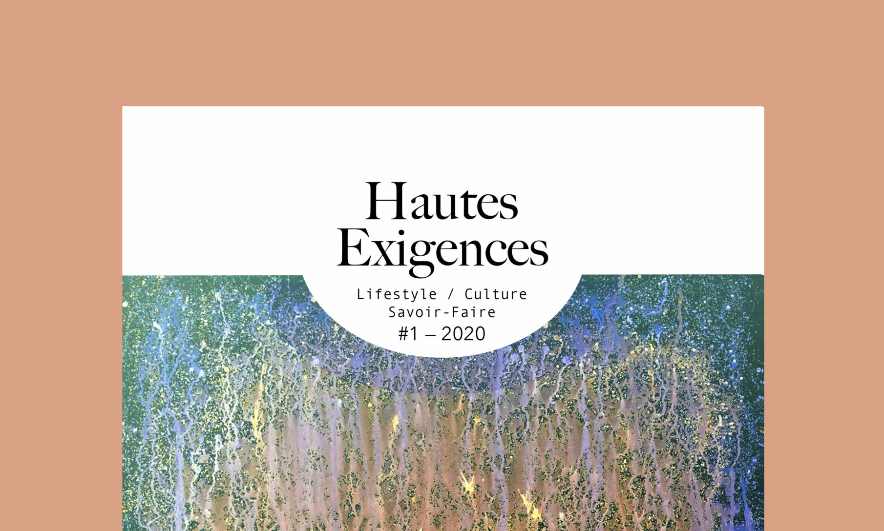 Magazine Hautes Exigences Numéro 1