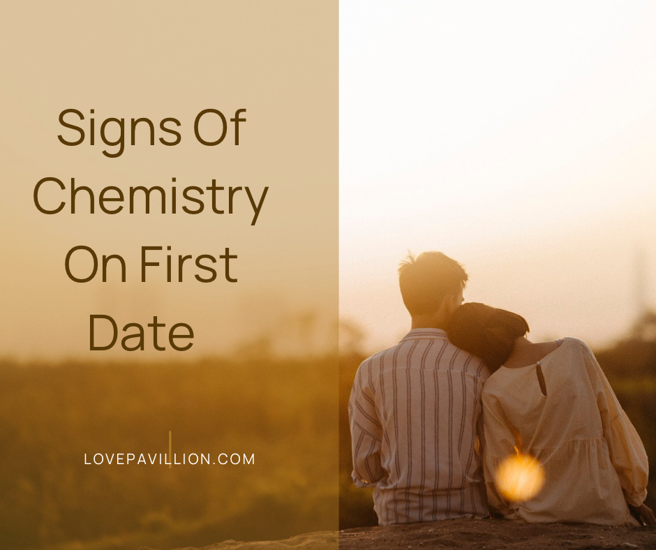 13 Signs Of Chemistry On First Date 13-signs-of-chemistry-on-first-date