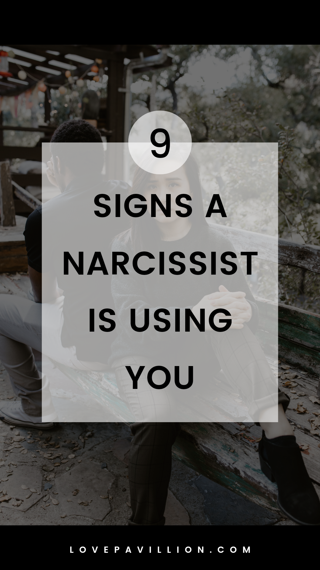 Signs A Narcissist Is Using You

