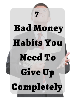 Bad Money Habits to Give Up