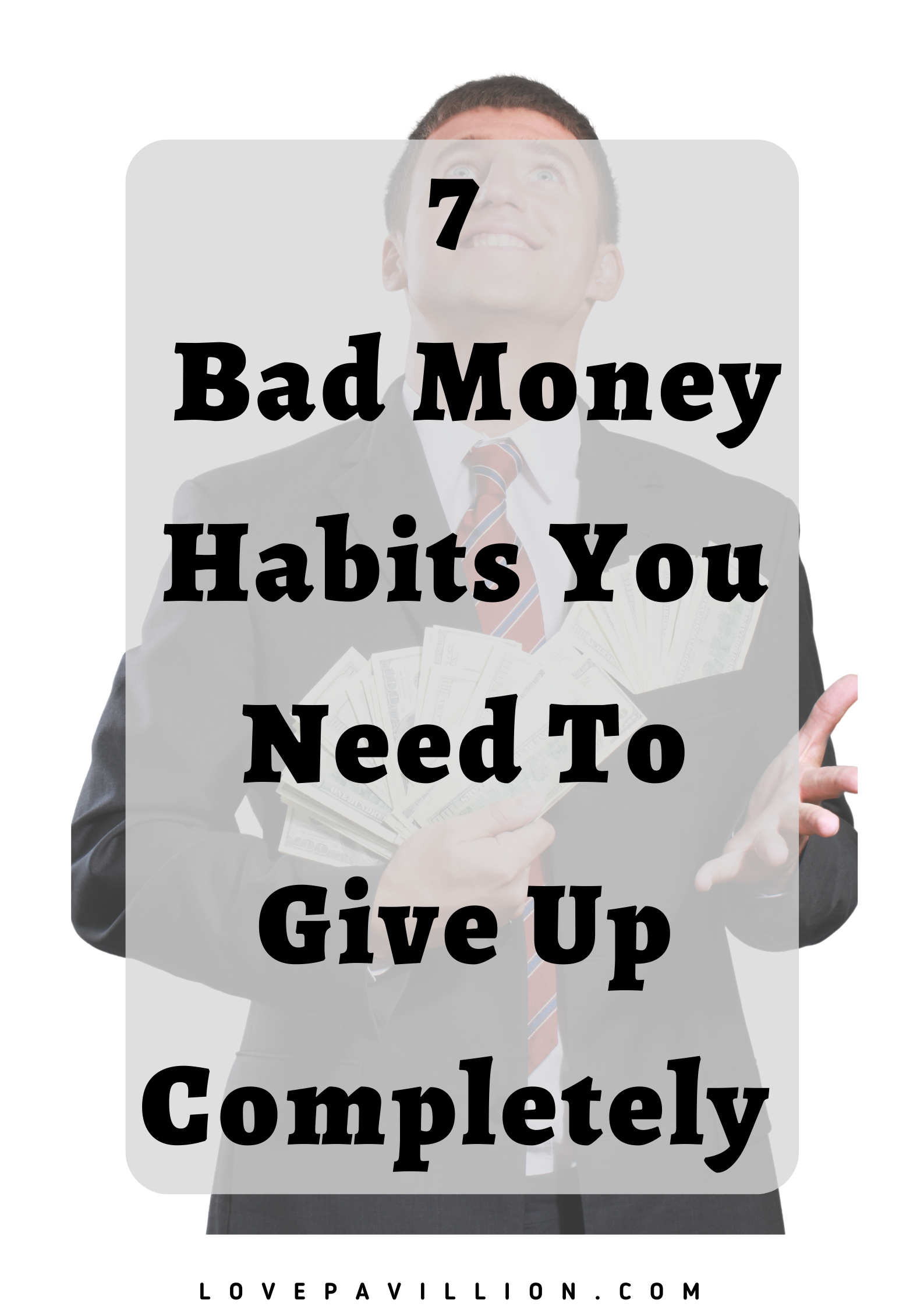 Bad Money Habits to Give Up
