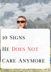 Signs he does not care anymore