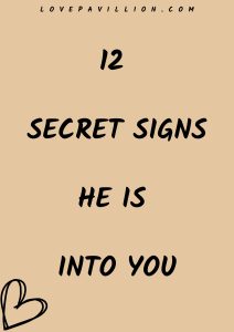 Signs He Is Into You