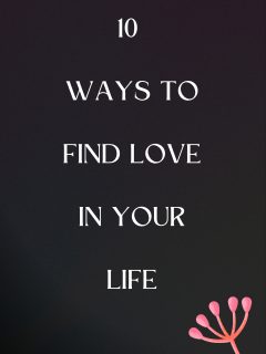 Ways To Find Love