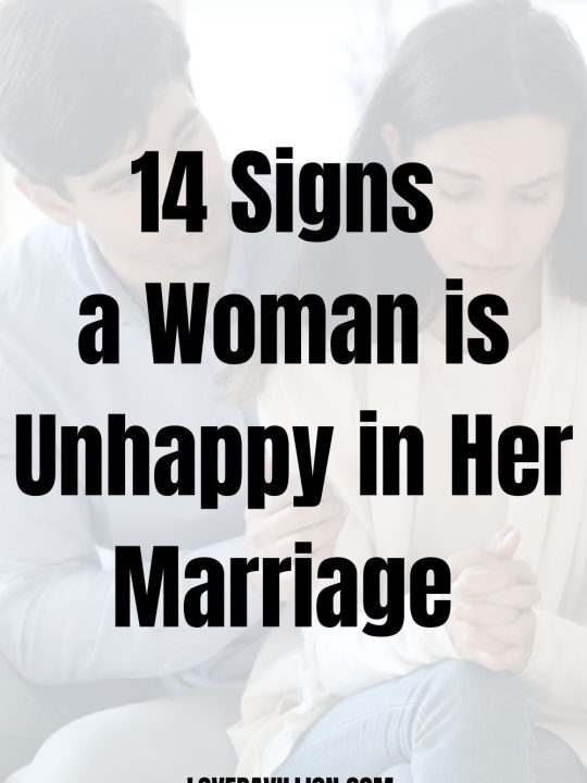 14 Signs a Woman is Unhappy in Her Marriage