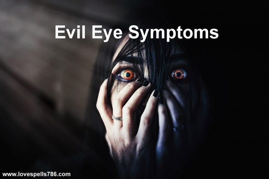 Evil Eye Symptoms
