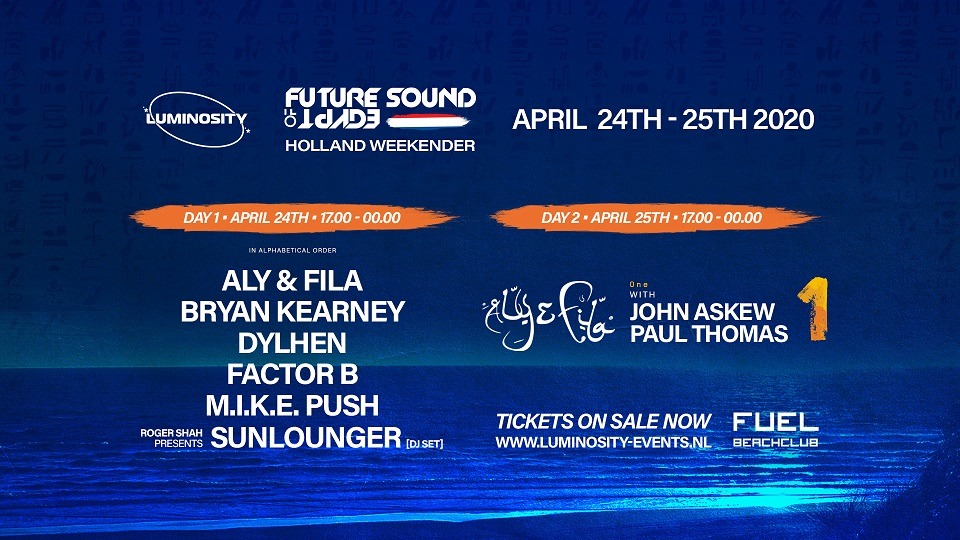 FSOE Beach party + Aly & Fila 29-30 April 2022 | Luminosity Events