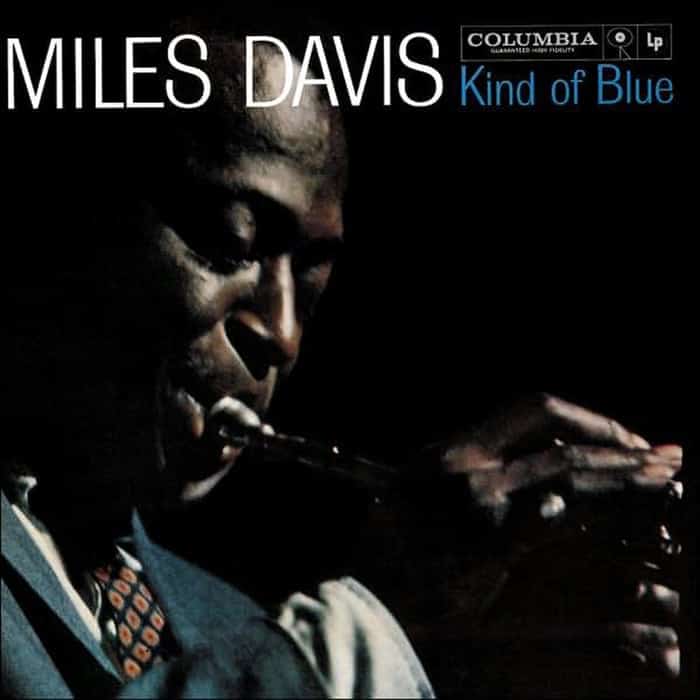 Miles Davis - Kind of Blue 