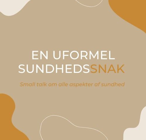 en uformel sundhedssnak podcast