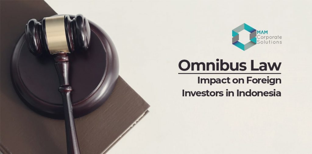 Omnibus Law & Foreign investors