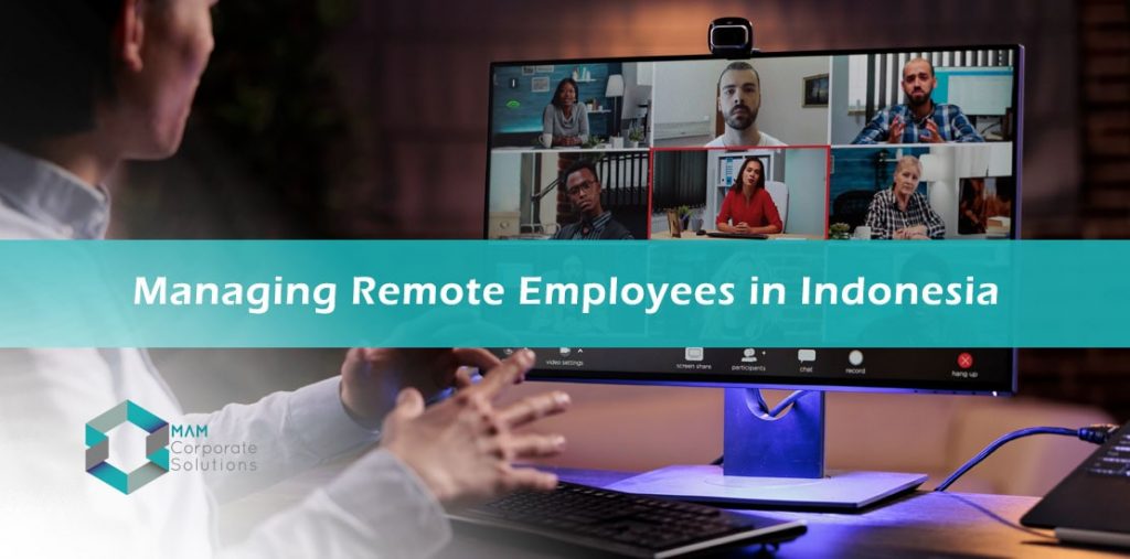 Managing Remote Employees in Indonesia