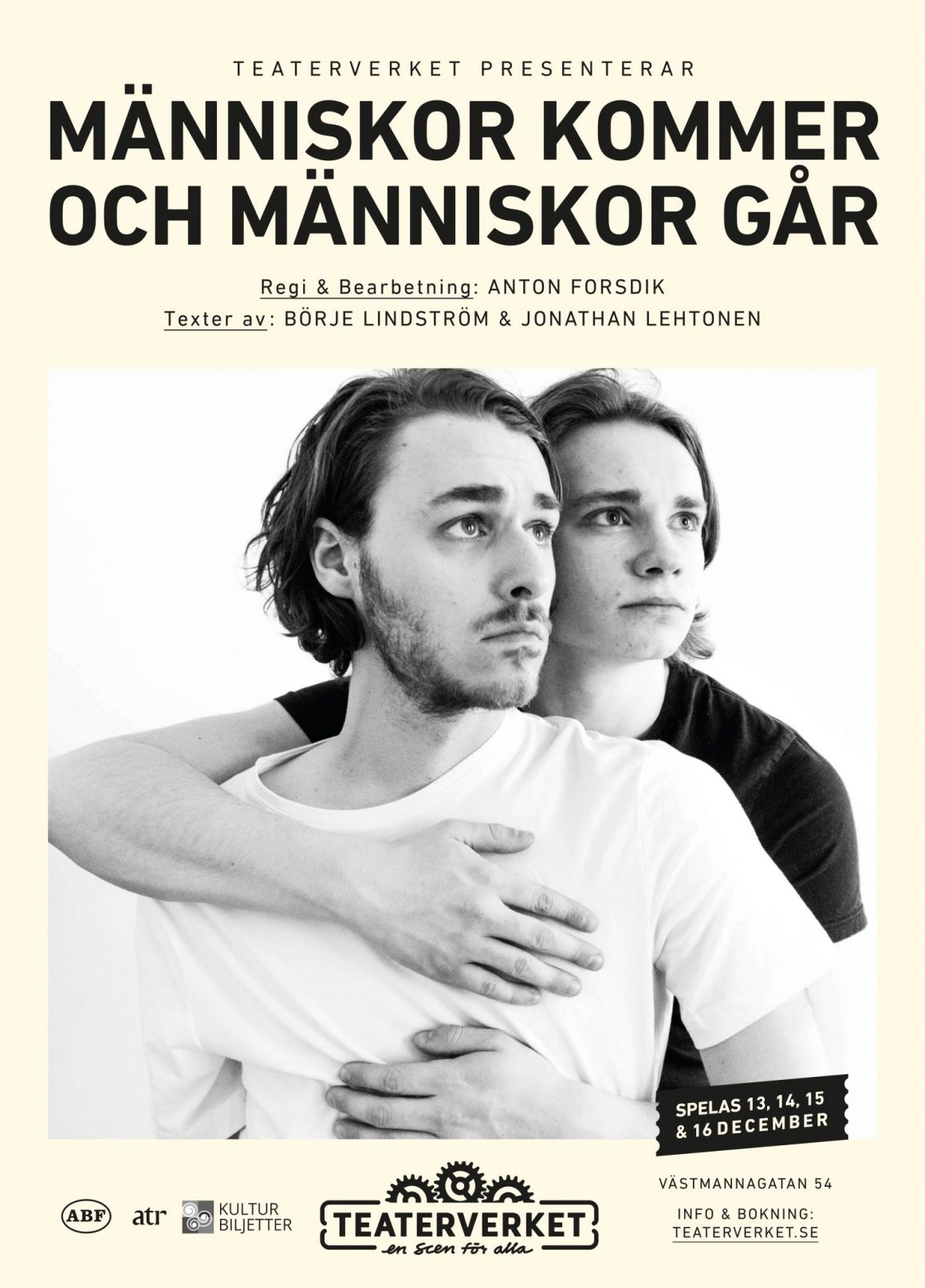 Teaterpjäs Människor kommer och människor går,Teater i Stockholm hösten 2018 Människor kommer och människor går