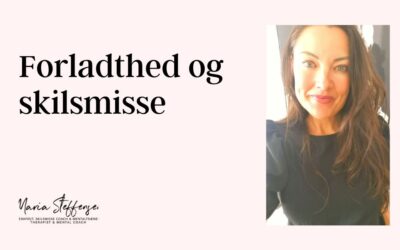 Forladthed og skilsmisse