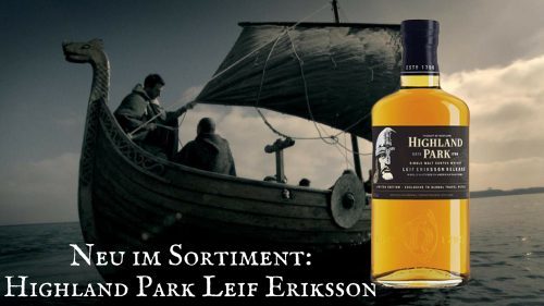 Eine Flasche Highland Park Leif Eriksson, im Hintergrund ein Wkingerschiff