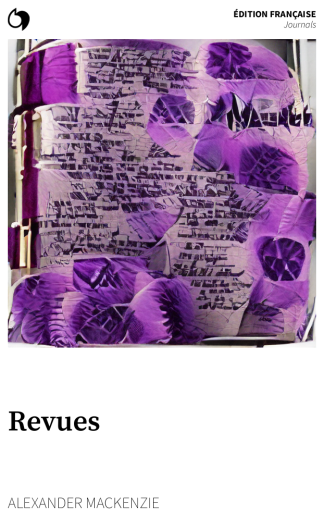 Journals - Alexander Mackenzie (Édition française: Revues)