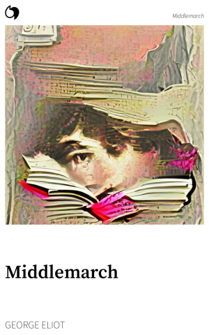 Middlemarch - George Eliot (English edition: Middlemarch)