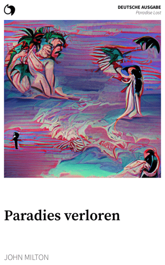Paradise Lost - John Milton (Deutsche Ausgabe: Paradies verloren)