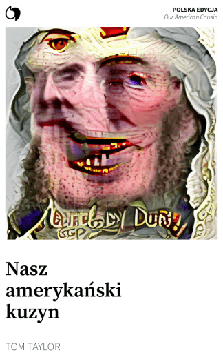 Our American Cousin - Tom Taylor (Polska edycja: Nasz amerykański kuzyn)
