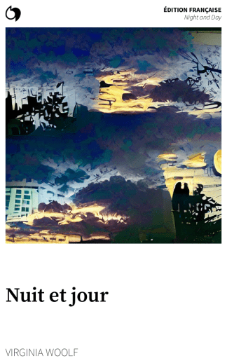Night and Day - Virginia Woolf (Édition française: Nuit et jour)