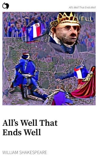 All’s Well That Ends Well - William Shakespeare (English edition: All’s Well That Ends Well)