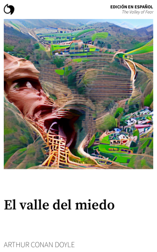 The Valley of Fear - Arthur Conan Doyle (Edición en español: El valle del miedo)