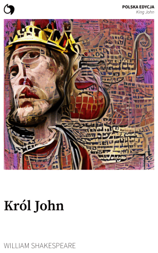 King John - William Shakespeare (Polska edycja: Król John)