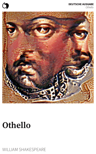 Othello - William Shakespeare (Deutsche Ausgabe: Othello)