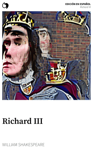 Richard III - William Shakespeare (Edición en español: Richard III)