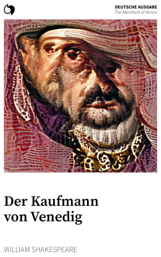 The Merchant of Venice - William Shakespeare (Deutsche Ausgabe: Der Kaufmann von Venedig)
