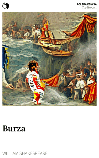 The Tempest - William Shakespeare (Polska edycja: Burza)