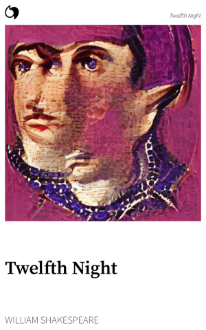 Twelfth Night - William Shakespeare (English edition: Twelfth Night)