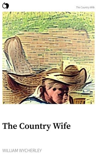The Country Wife - William Wycherley (English edition: The Country Wife)