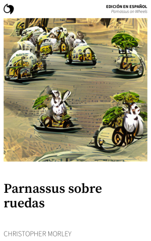 Parnassus on Wheels - Christopher Morley (Edición en español: Parnassus sobre ruedas)