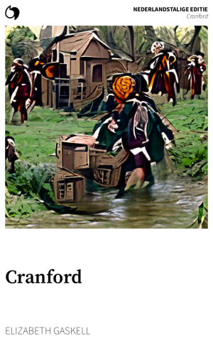 Cranford - Elizabeth Gaskell (Nederlandstalige editie: Cranford)
