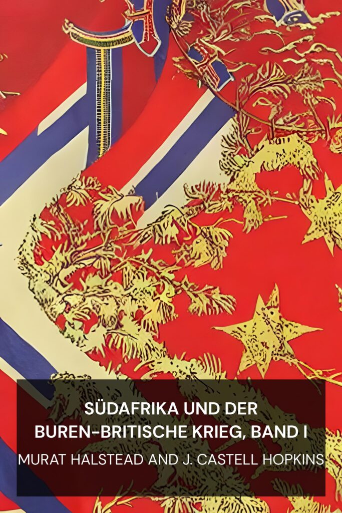 Südafrika und der Buren-Britische Krieg, Band I ebook cover