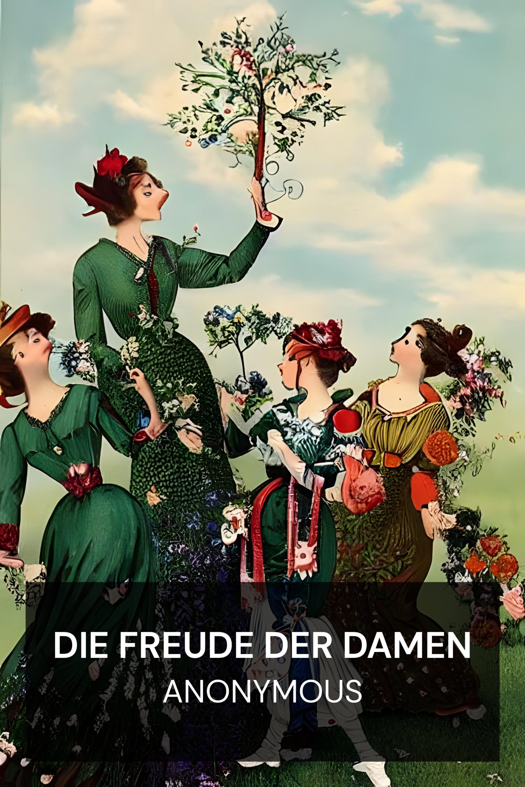 Die Freude der Damen - Anonymous (The Ladies Delight - Deutsch)
