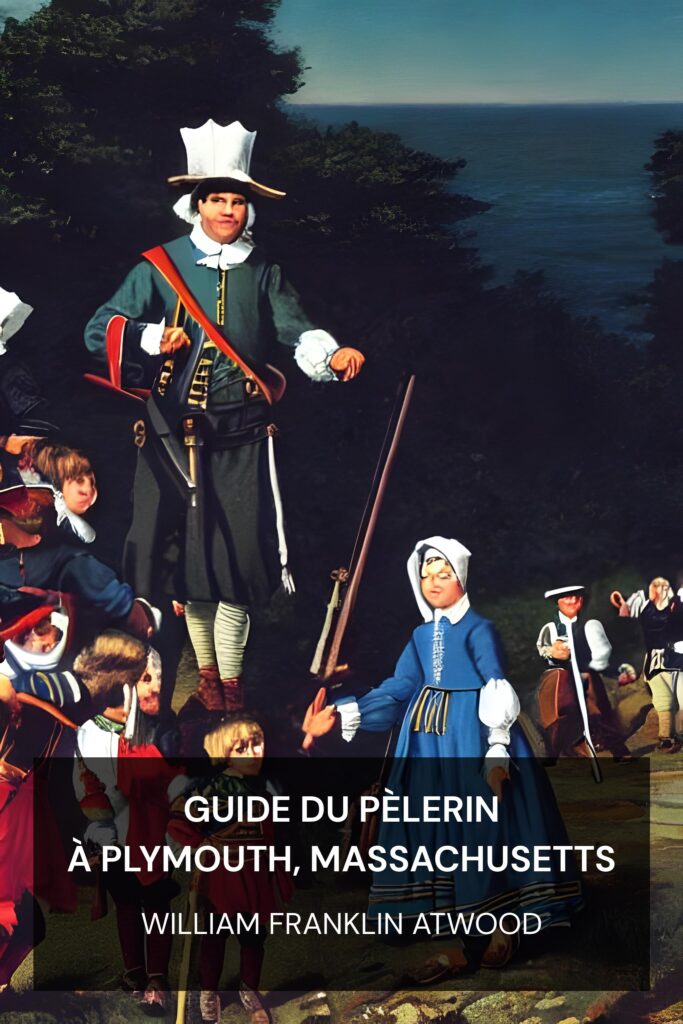 Guide du pèlerin à Plymouth, Massachusetts ebook cover