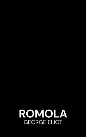 Romola - George Eliot (Romola - Francais)
